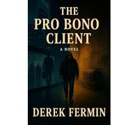 The Pro Bono Client