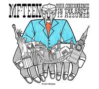 The Pro-Teens MF TEEN: Your Concurrence in the Above I (Vinyl) (Importación USA)