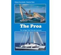 The Proa: The outrigger boat from past to present