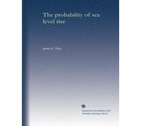 The probability of sea level rise