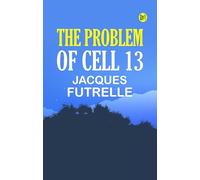 The Problem of Cell 13