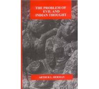 The Problem of Evil and Indian Thought