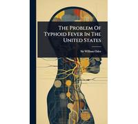 The Problem Of Typhoid Fever In The United States