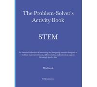 The Problem-Solvers Activity Book, STEM: Workbook