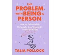 The Problem With Being A Person (ebook)