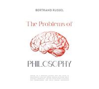 The Problems of Philosophy