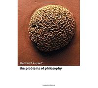 The Problems of Philosophy