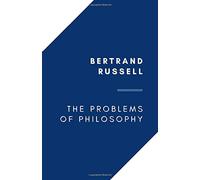 The Problems of Philosophy