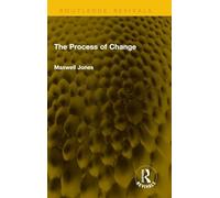 The Process of Change (Routledge Revivals)