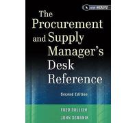 The Procurement and Supply Manager's Desk Reference