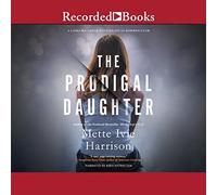 The Prodigal Daughter (The Linda Wallheim Novels)