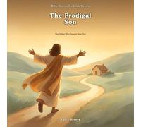 The Prodigal Son: The Father Who Runs to Meet You