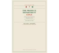 The Produce Department Edge: A 40-Year Veteran’s Playbook for Independent Grocers