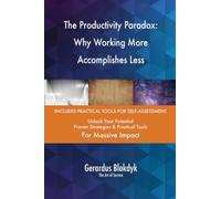 The Productivity Paradox: Why Working More Accomplishes Less