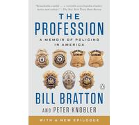 The Profession: A Memoir of Policing in America