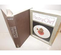 The Professional Pastry Chef