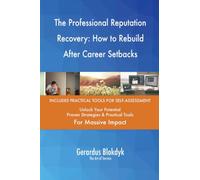 The Professional Reputation Recovery: How to Rebuild After Career Setbacks