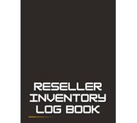 The Professional Reseller Inventory Log Book: Track & Record Sales & Profits For Home Business, Entrepreneurs, Boutiques, and Online Resellers... | Contains Over +2000 Entries | Simple Matte Cover