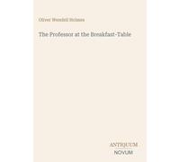 The Professor at the Breakfast-Table