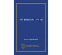 The professor's love-life