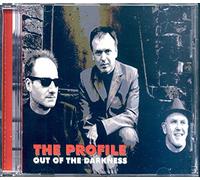 THE PROFILE - Out of the Darkness