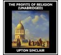 The Profits Of Religion (unabridged) (audiolibro)