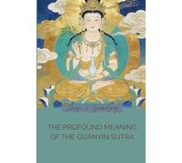The Profound Meaning of the Guanyin Sutra
