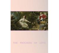 The Progress of Love