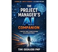 The Project Manager’s AI Companion