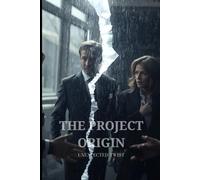 THE PROJECT ORIGIN: Unexpected Twist (KRONOS - DIARI E MEMORIE)