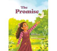 The Promise: A Children's Story about Loss, Memories, and Finding Hope