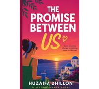THE PROMISE BETWEEN US: A Novel