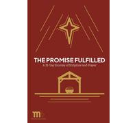 The Promise Fulfilled: A 31-Day Journey of Scripture and Prayer