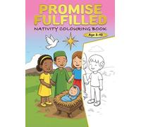 THE PROMISE FULFILLED: THE BIRTH OF JESUS CHRIST