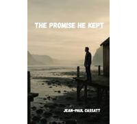 The Promise He Kept