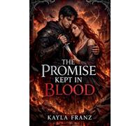 The Promise Kept In Blood