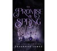 The Promise of Spring: The Special Edition (The Gods' Gambit)