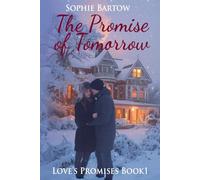 The Promise of Tomorrow: A Slow-Burn, 20th Century Historical Romantic Suspense (Love's Promises)