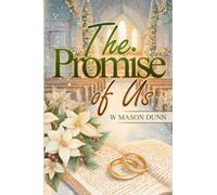 The Promise of Us