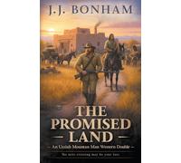 The Promised Land: A Western Double: 7 (Uzziah Mountain Man)