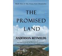 The Promised Land (The Vieux Fort Chronicles)
