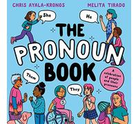 The Pronoun Book: The brand new illustrated children’s picture book for 2022 exploring gender identity
