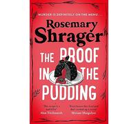 The Proof in the Pudding: Prudence Bulstrode 2