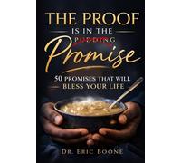 THE PROOF IS IN THE PROMISE: 50 Promises That Will Bless Your Life