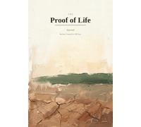 The Proof of Life Journal: Reclaim Yourself in 100 Days