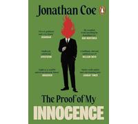 The Proof of My Innocence – Una nueva novela hilarante del autor superventas de Middle England