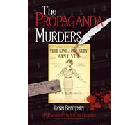 The Propaganda Murders: Book 7 in the Mayfair 100 Series (Mayfair 100 Crime Series)