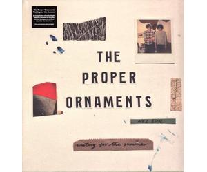 The Proper Ornaments - Waiting for the Summer