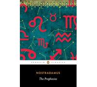 The Prophecies: A Dual-Language Edition with Parallel Text (Penguin Classics)