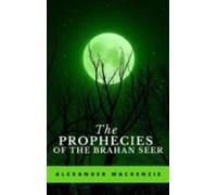 The Prophecies Of The Brahan Seer (ebook)